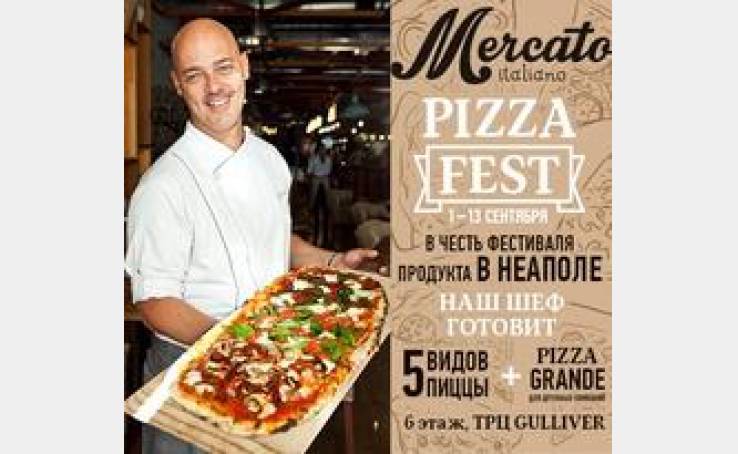 Pizza Fest at the restaurant Mercato Italiano!