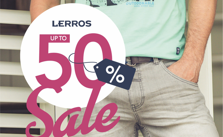 LERROS hot DISCOUNTS up to -50% FOR EVERYTHING! Make yourself a hot Shopping hunt!