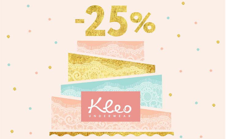 In honor of KLEO'S BIRTHDAY - 25% DISCOUNT on EVERYTHING!