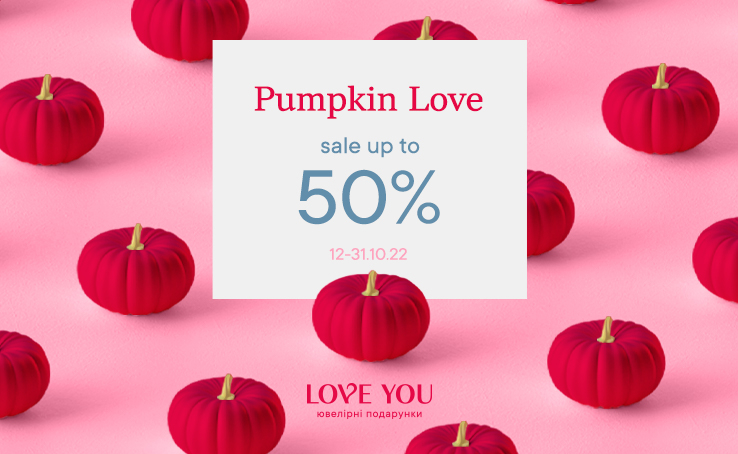 PUMPKIN LOVE up to 50% from 12.10.22. till 31.10.22.